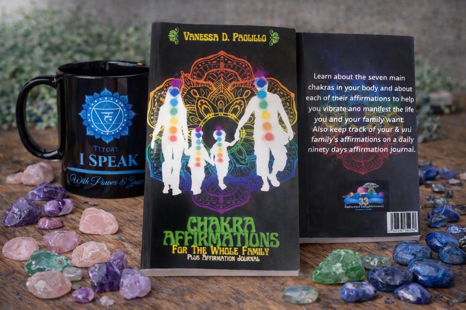 Chakra Affirmations: For The Whole Family Plus Affirmation Journal