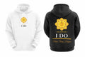 Hoodie I do